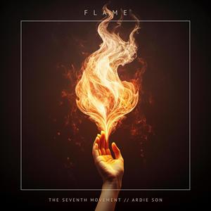 Flame (feat. The Seventh Movement)