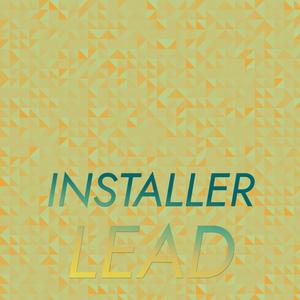 Installer Lead