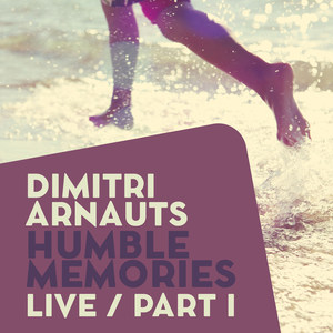 Humble Memories (Live) / Pt. 1