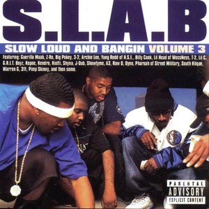 Slow Loud and Bangin', Vol. 3