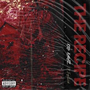 The Recipe (feat. Jay Wick) [Explicit]