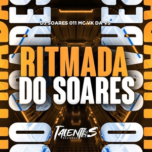 RITMADA DO SOARES (Explicit)