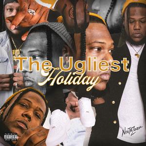 The Ugliest Holiday (Explicit)