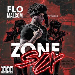 ZONE SIX (Explicit)