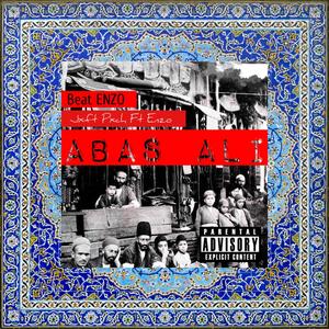 Abas Ali (feat. Enzo) [Explicit]