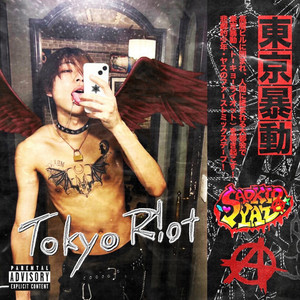 Tokyo R!ot (Explicit)