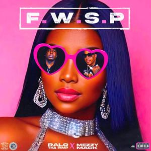 F.W.S.P (Explicit)