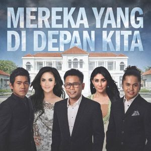 Mereka Yang Di Depan Kita