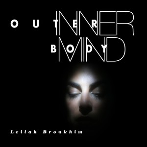 Outer Body / Inner Mind