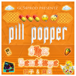 Pill Popper Tha Beat Tape