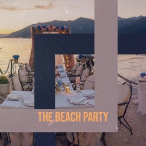 The Beach Party