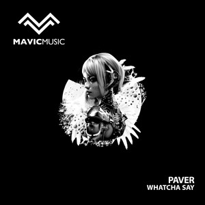 Whatcha Say (Extended Mix)