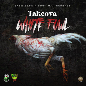 White Fowl (Explicit)