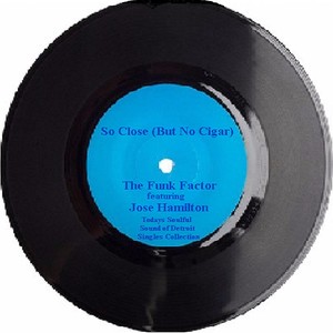 So Close(But No Cigar)[feat. Jose Hamilton]