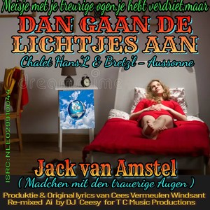 Dan Gaan de Lichtjes Aan (2023 Remastered Remix)