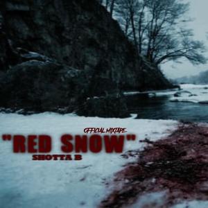 Red Snow (Explicit)