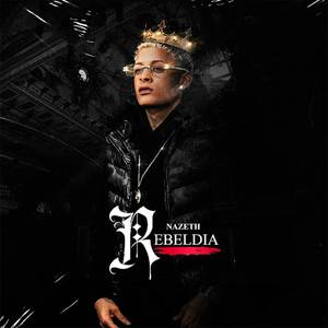 Rebeldia (Explicit)