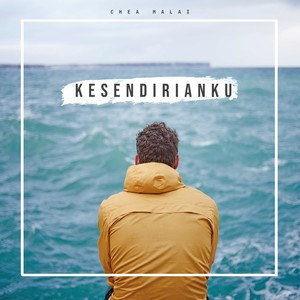 Kesendirianku