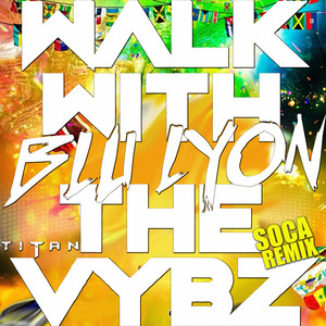 Walk With The Vybz Soca Style