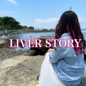 LIVER STORY