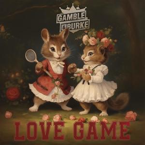 Love Game (feat. Kaz Gamble & Dan Burke)