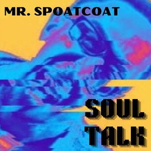 Soul Talk (Explicit)