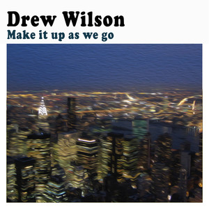 Make it up as we go (2023 remastered)