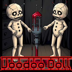 Voodoo Doll (feat. Lex The Hex Master & Insane Poetry) [Explicit]