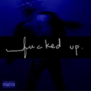 ****ED UP (Explicit)