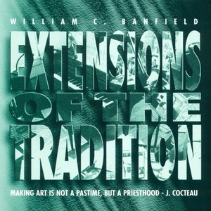 Banfield, W.: 4 Persons / Spiritual Songs / The Prophetess II / Cone Tone (Extensions of The Tradition) [Melvin, Holly, Michalak, Toppin, Watkins]