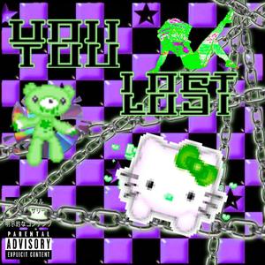 YOU LOST? (feat. Brayd0n & Wyddillan) (Explicit)