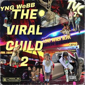 The Viral Child 2 (Explicit)