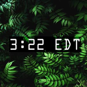 3:22 EDT