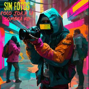 Sin Fotos (with Polojoa)