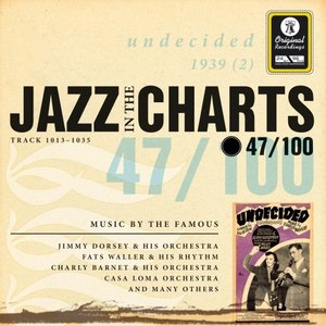 Jazz in the Charts Vol. 47 - Undecided