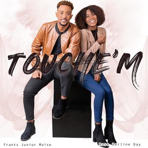 TOUCHE M(feat. Day Rosederline)