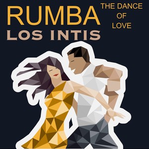 Rumba - The Dance of Love