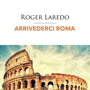 Arrivederci Roma