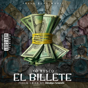 Yo busco el billete (Explicit)