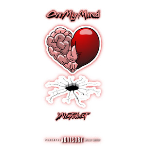 On My Mind (Explicit)