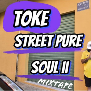 Street Pure Soul II Mixtape (Explicit)