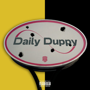 Daily Duppy (Explicit)