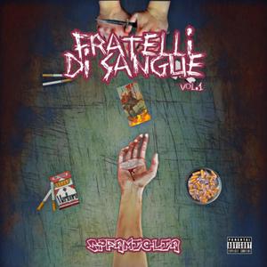 Fratelli Di Sangue vol.1 (Explicit)