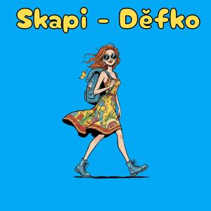 Děfko (Explicit)