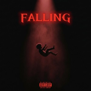 Falling (Explicit)