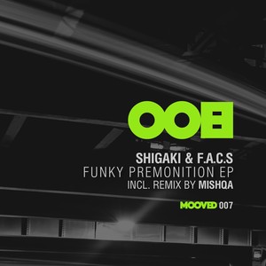 Funky Premonition (MISHQA Remix)