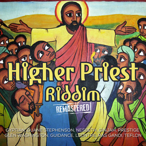 Higher Priest Riddim