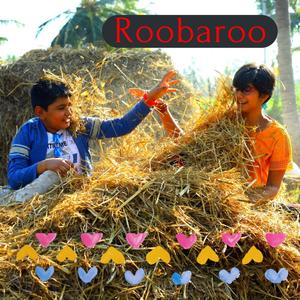 Roobaroo (feat. Vikas Navale)