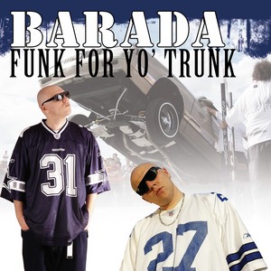 Funk fo' Yo Trunk, Vol. 1