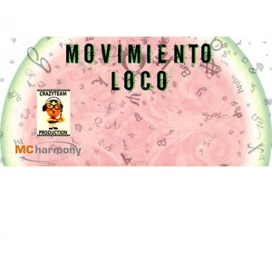 Movimiento Loco